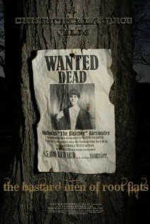 Постер The Bastard Men of Root Flats