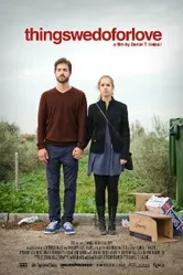 Things We Do for Love 2012 постер
