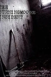 The Burningmoore Incident постер