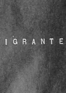 Migrantes постер