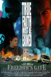 Freedom's Gate 2004 постер