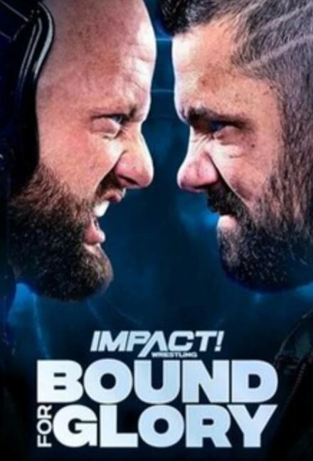 Постер Impact Wrestling: Bound for Glory 2022