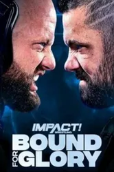 Impact Wrestling: Bound for Glory 2022 постер