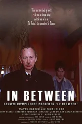 In Between 2007 постер
