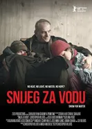 Snijeg za Vodu: Snow for Water постер
