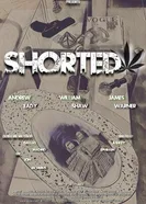 Shorted постер