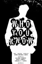 Who You Know постер