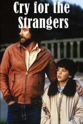 Cry for the Strangers постер