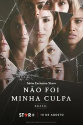 Não Foi Minha Culpa постер