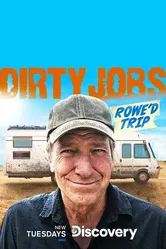Dirty Jobs: Rowe'd Trip постер