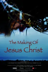 The Making of Jesus Christ постер