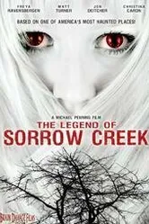 The Legend of Sorrow Creek постер