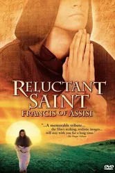 Reluctant Saint: Francis of Assisi постер