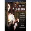 Постер Love Thy Neighbor 2006