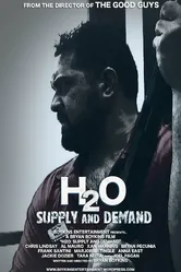 H2O: Supply and Demand постер