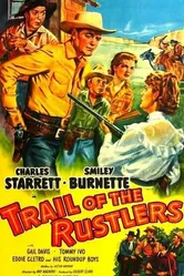 Trail of the Rustlers постер