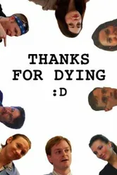 Thanks for Dying постер