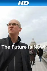 The Future Is Now! постер