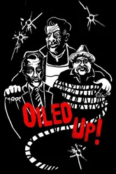 Oiled Up 2016 постер