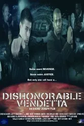 Dishonorable Vendetta постер