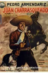 Juan Charrasqueado постер