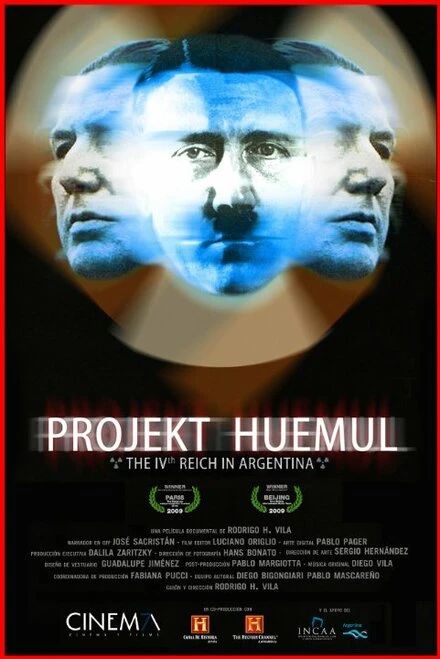 Постер Проект Уемуль: Четвертый рейх в Аргентине 2009