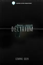 Delirium постер