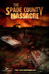 The Spade County Massacre постер
