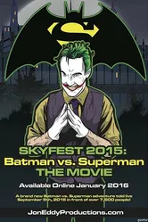 Skyfest 2015: Batman vs Superman постер