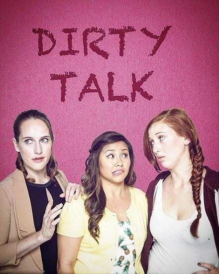 Постер Dirty Talk