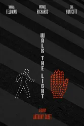 Walk the Light постер
