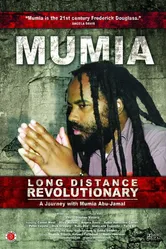 Mumia: Long Distance Revolutionary постер