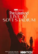 The Weeknd: Live at SoFi Stadium постер