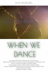 When We Dance 2019 постер