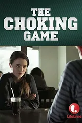 The Choking Game постер