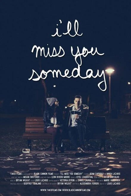 Постер I'll Miss You Someday