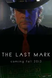 The Last Mark постер