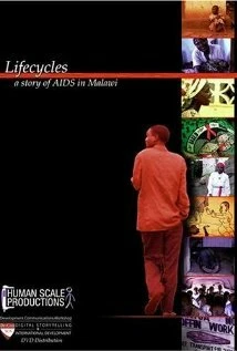 Постер Lifecycles: A Story of AIDS in Malawi