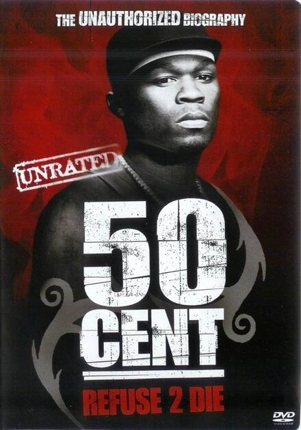 Постер 50 Cent: Refuse 2 Die
