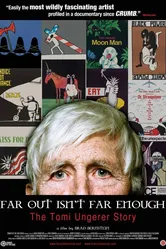 Far Out Isn't Far Enough: The Tomi Ungerer Story постер