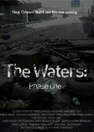 The Waters: Phase One постер