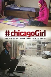 #chicagoGirl: The Social Network Takes on a Dictator постер