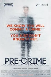 Pre-crime: Потенциальные преступники 2017 постер