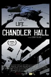 Chandler Hall постер