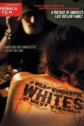 The Wild and Wonderful Whites of West Virginia постер