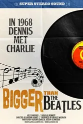 Bigger Than the Beatles постер