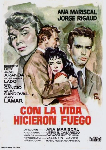 Постер Con la vida hicieron fuego