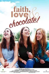 Faith, Love & Chocolate постер