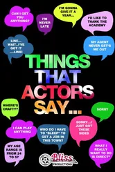 Things That Actors Say постер