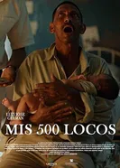 Mis 500 locos постер